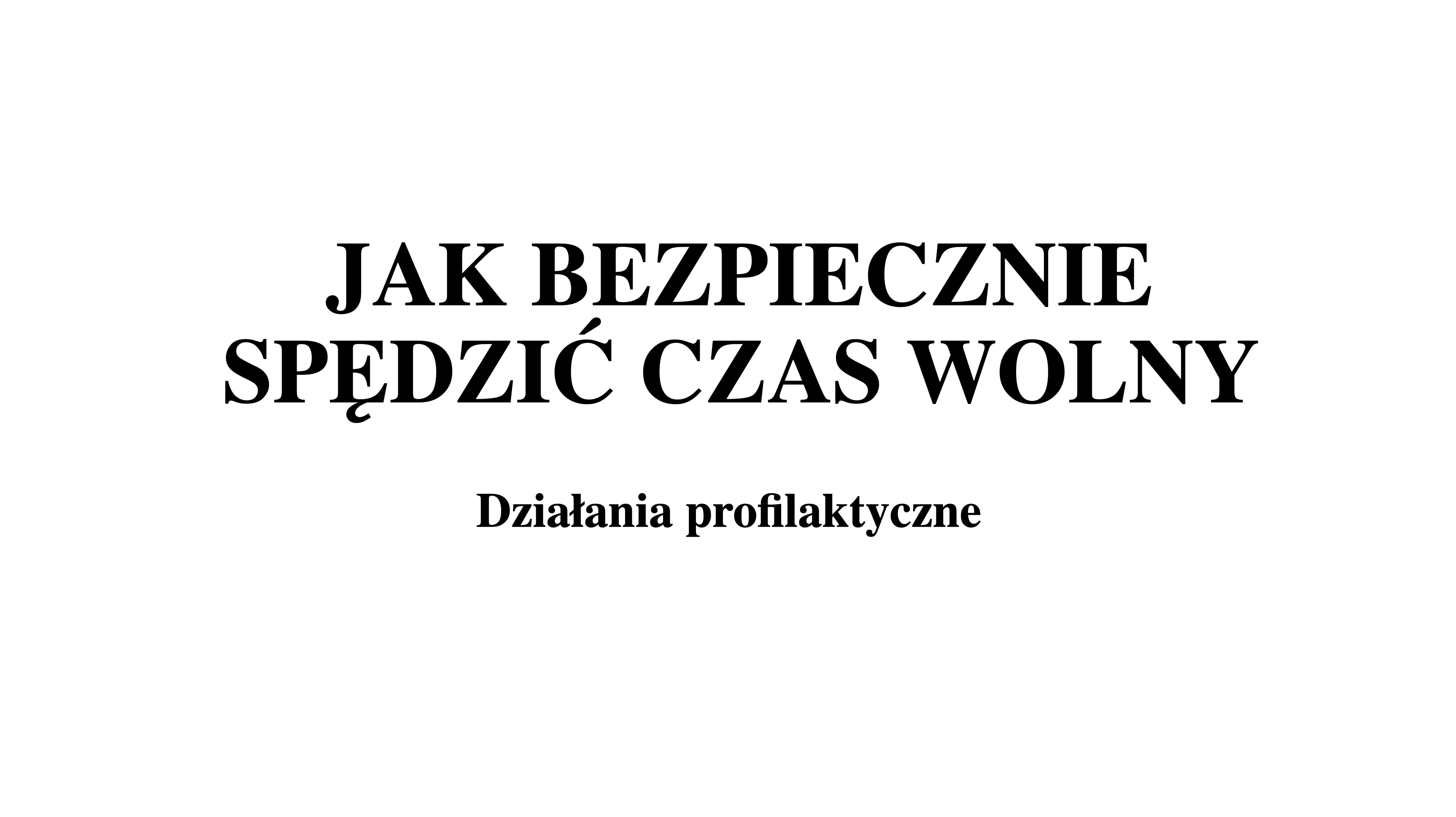 You are currently viewing BEZPIECZNE WAKACJE