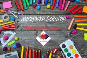 Read more about the article WYPRAWKA SZKOLNA