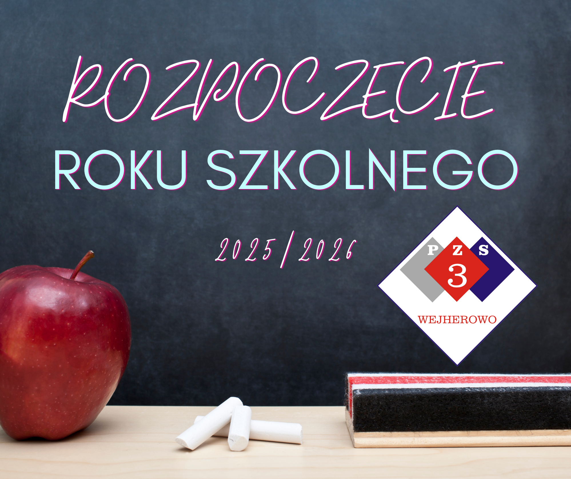 You are currently viewing ROZPOCZĘCIE ROKU SZKOLNEGO 2025/2026